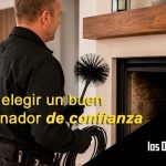 Cómo elegir un buen deshollinador de confianza (y qué debes evitar)